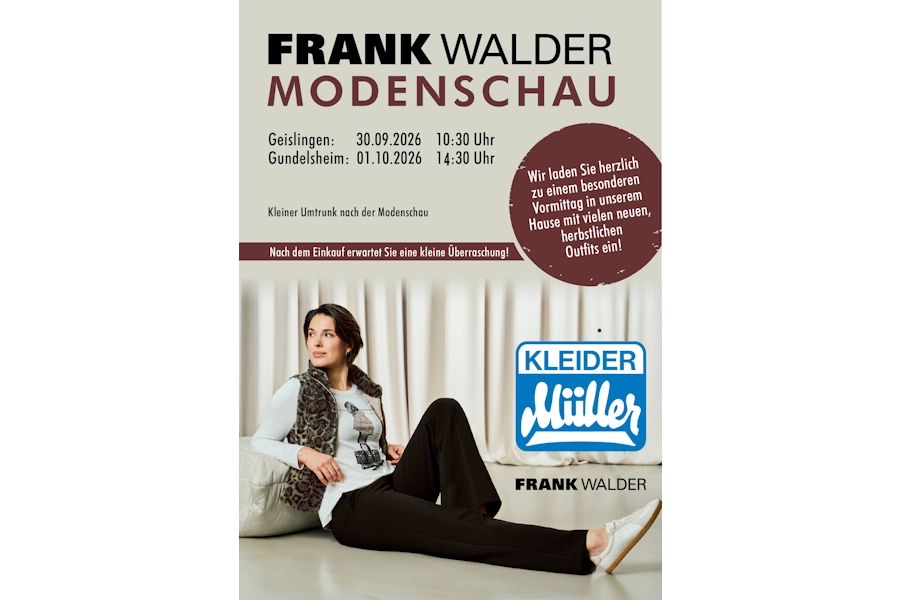 Frank Walder Modenschau in Geislingen und Gundelsheim